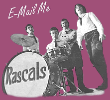 E-Mail me at webmaster@youngrascals.net